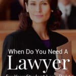 When Do You Need A Lawyer For Your Student Loan Debt