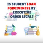 Student Loan Forgiveness By Executive Order