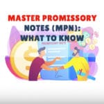 Master Promissory Notes (MPN)