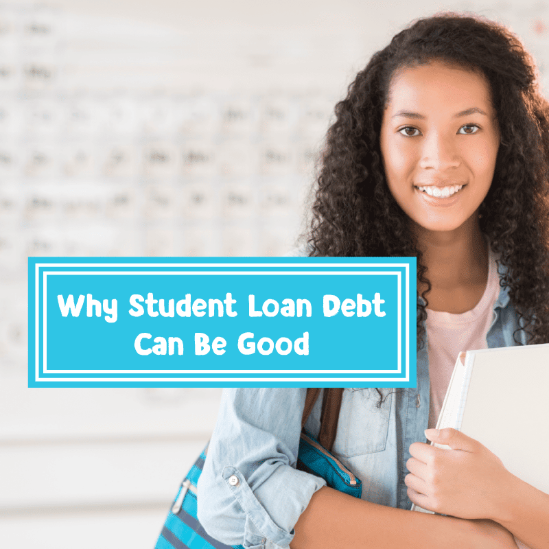 122762_StudentDebtIG_091217.jpg Why Student Loan Debt Can Be Good