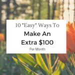 Make An Extra $100 Per Month