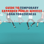 Temporary Expanded Public Service Loan Forgiveness