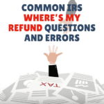 Common IRS WMR Questions