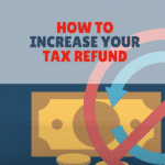 Increase Your Tax Refund